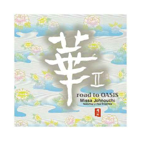 CD musique asiatique, Road to Oasis - PMR028 sur Ambiance Plaisir