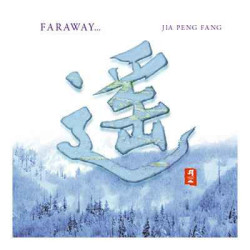 CD musique asiatique, Faraway - PMR026 sur Ambiance Plaisir