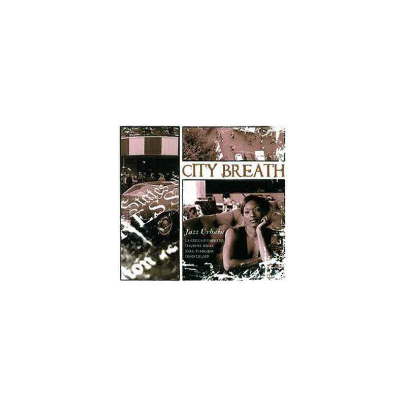 Sur Ambiance-Plaisir.com, achetez  CD musique City Breath Jazz Urbain  dans Bien-être