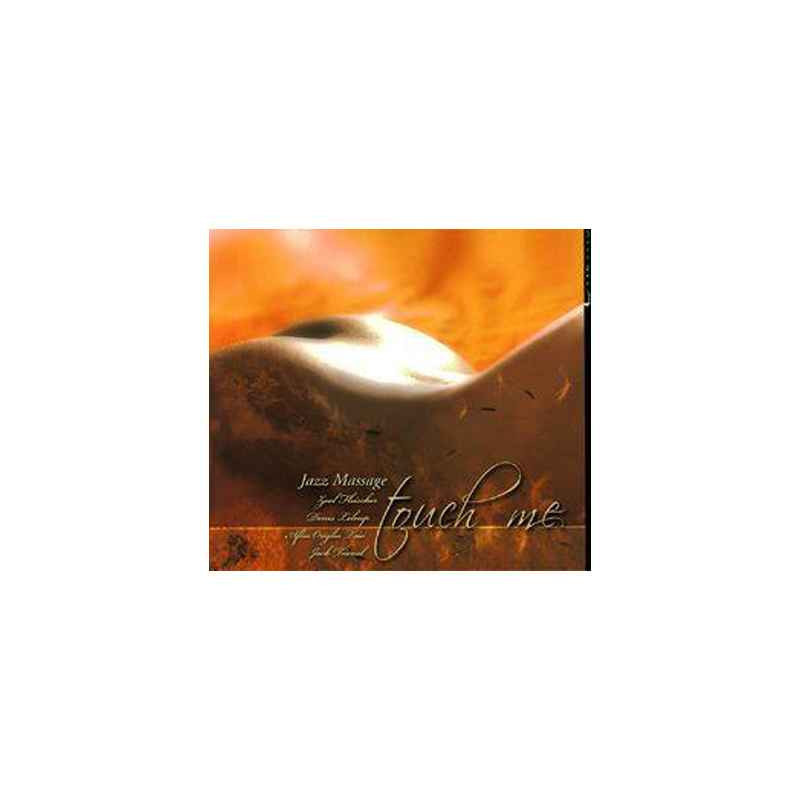 CD musique Jazz Massages Touch me  sur Ambiance Plaisir