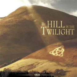 CD musique By Hill in the Twilight Eirinn  sur Ambiance Plaisir
