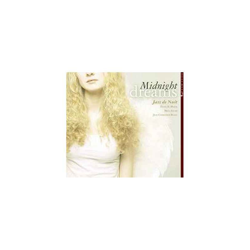 CD musique Midnight Dreams Jazz de nuit  sur Ambiance Plaisir