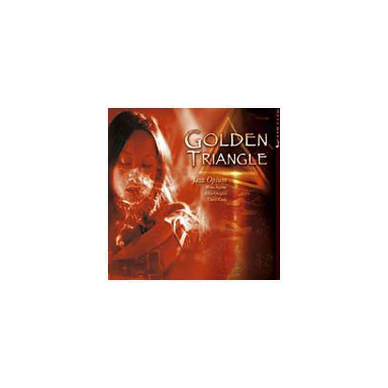 CD musique Golden Triangle Jazz Opium  sur Ambiance Plaisir