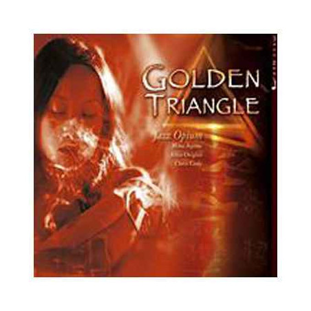 CD musique Golden Triangle Jazz Opium  sur Ambiance Plaisir