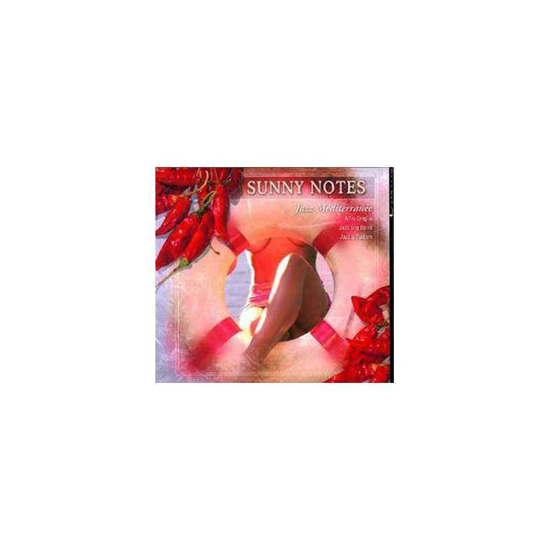 CD musique Sunny Notes Jazz Méditerrané  sur Ambiance Plaisir