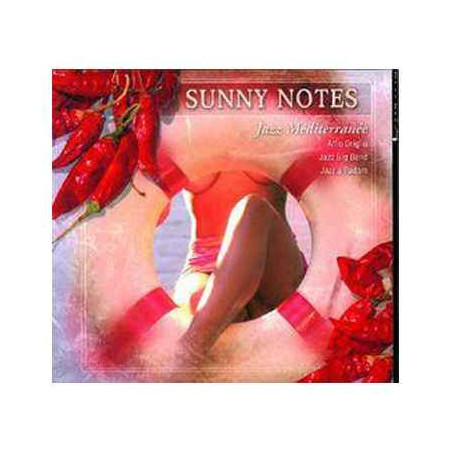 CD musique Sunny Notes Jazz Méditerrané  sur Ambiance Plaisir